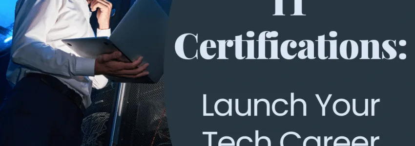 Kickstart Your Career in 2024 with IT Certifications
