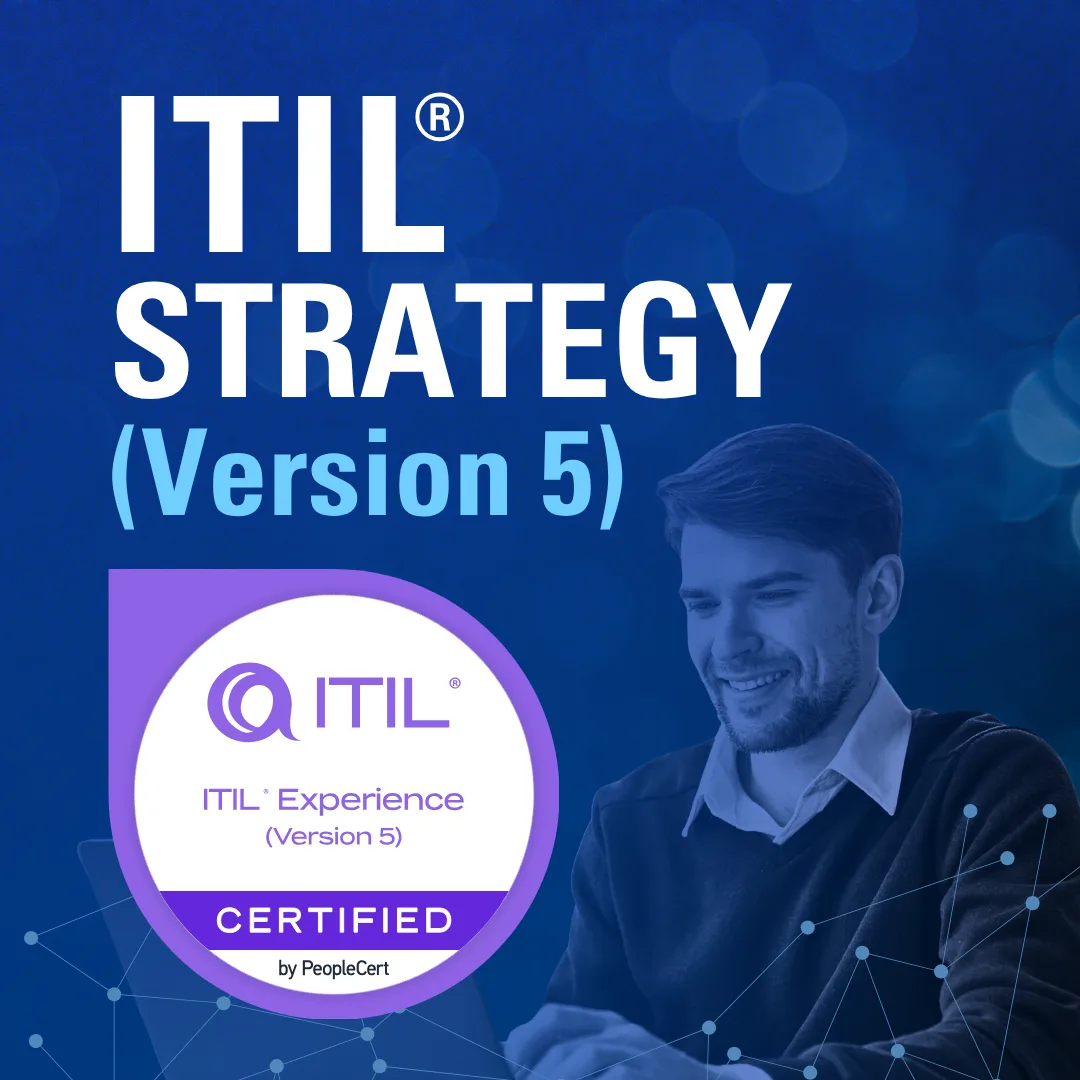 ITIL® Strategy (Version 5)