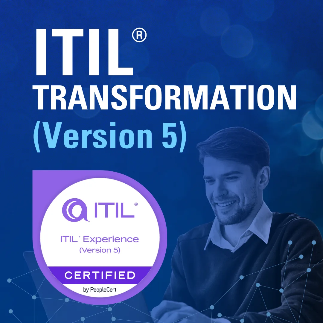 ITIL® Transformation (Version 5)